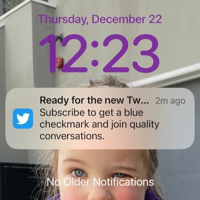 A screenshot of a notification I received on my phone from Twitter. The notification reads "Ready for the new Tw…
Subscribe to get a blue checkmark and join quality conversations."